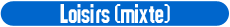 bouton_equipe_loisirs_mixte bouton_equipe_loisirs_mixte